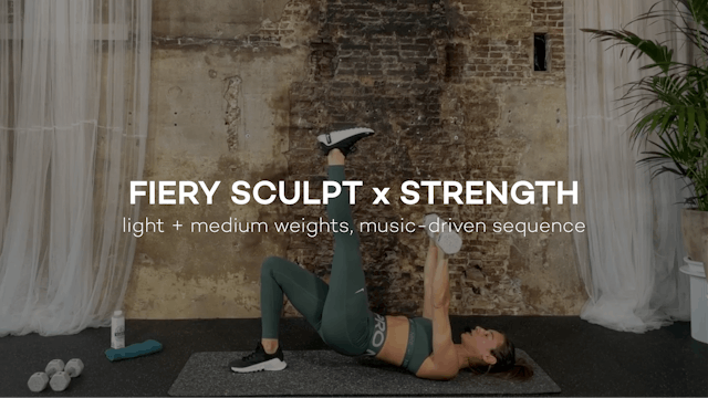 Fiery Sculpt x Strength || 38min