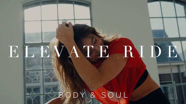 Just Rise — Elevate Ride || 25min