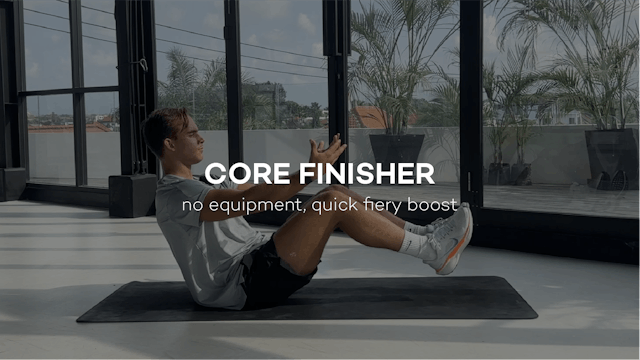 Core Finisher || 17min