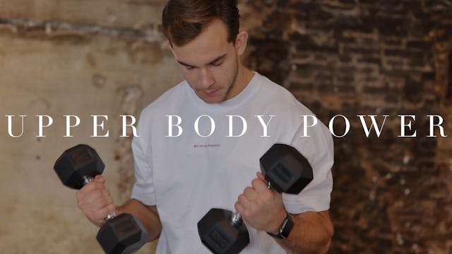 Upper Body Powerhouse || 25min