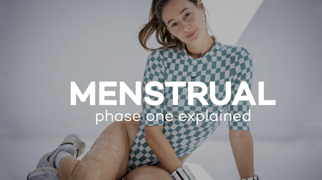 Menstrual Phase Explained