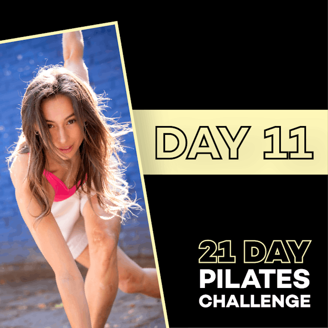 21 Days Pilates — Day 11