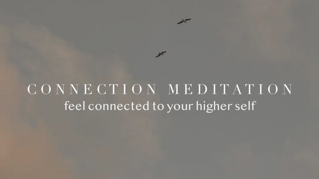 Connection Meditation by Emilie || 7min