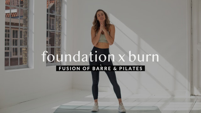Foundation x Burn — Barre Burn || 45min
