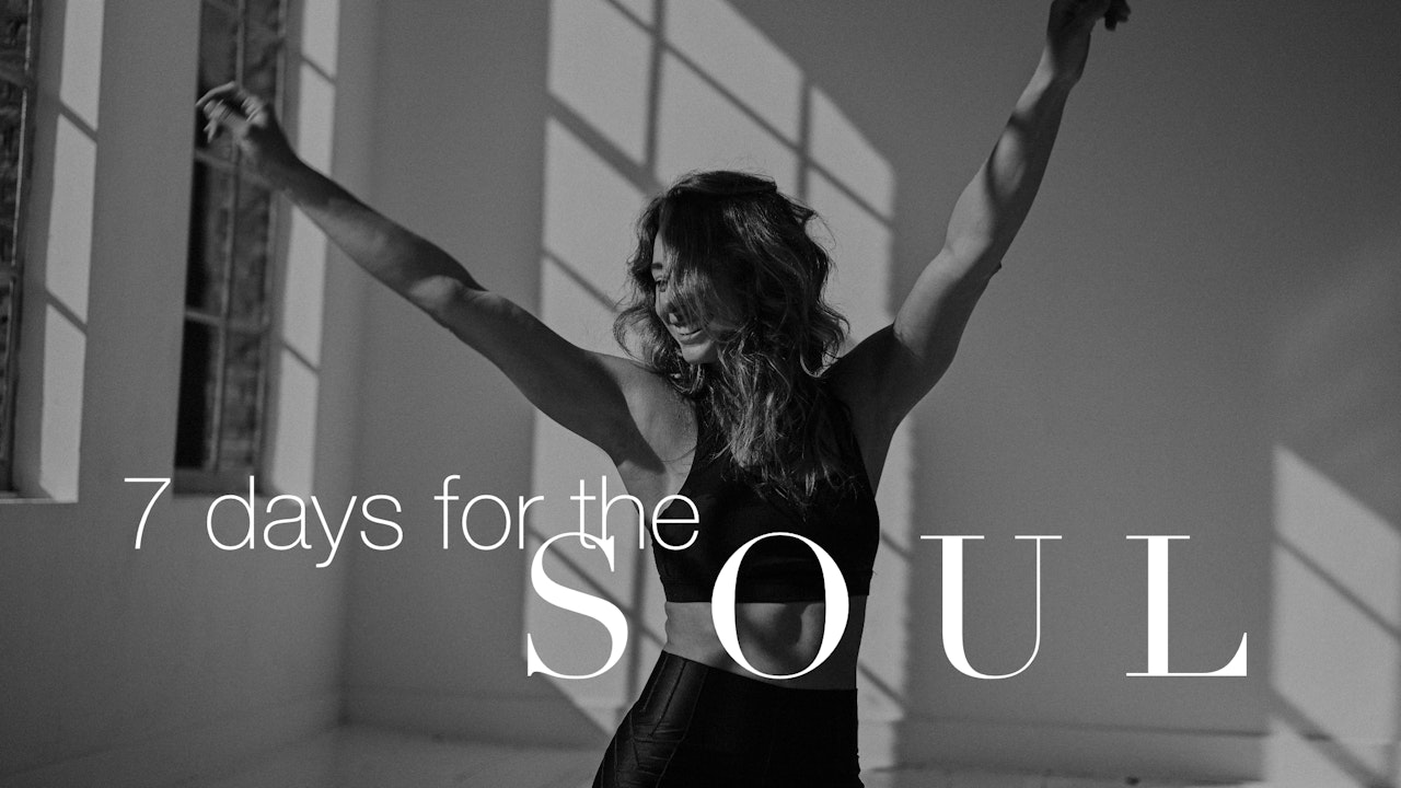 7 Days for the Soul