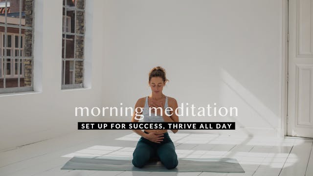 Morning Meditation — Set up for succe...