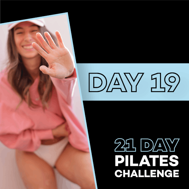 21 Days Pilates — Day 19