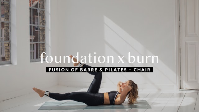 Foundation x Burn —  Define Posture || 43min