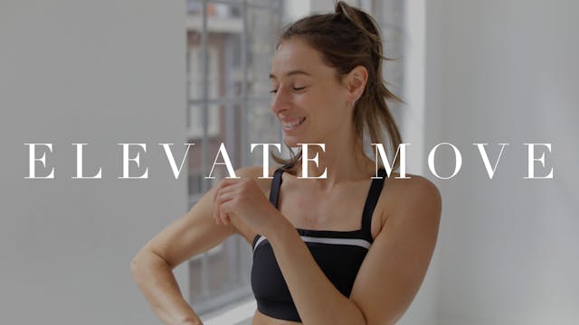 Elevate Move — Move, Feel, Heal, Repe...