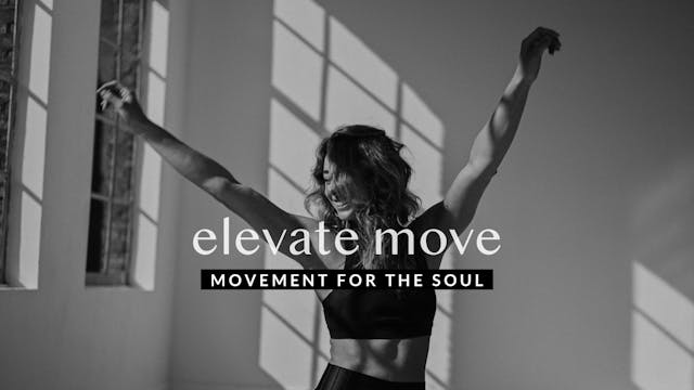 Elevate Move — Fully Aligned || 50min