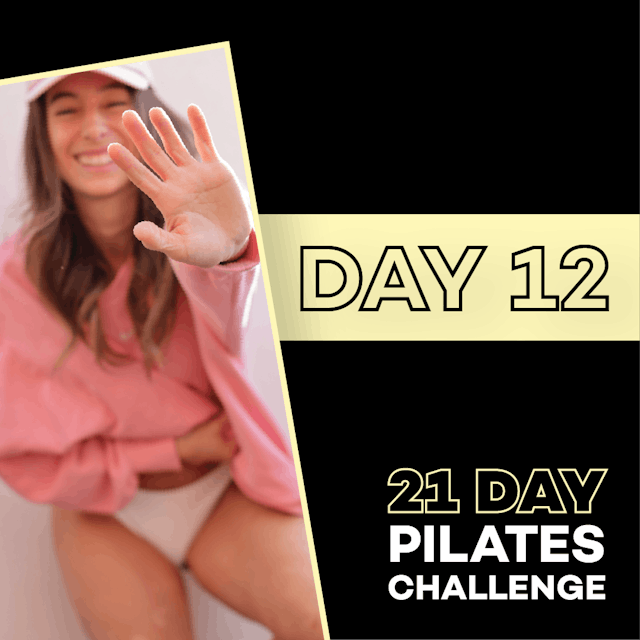 21 Days Pilates — Day 12