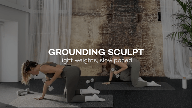 Grounding Sculpt || 28min