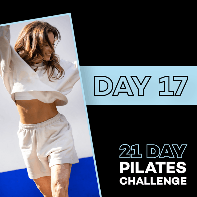 21 Days Pilates — Day 17