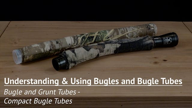 Bugle and Grunt Tubes - Compact Bugle...