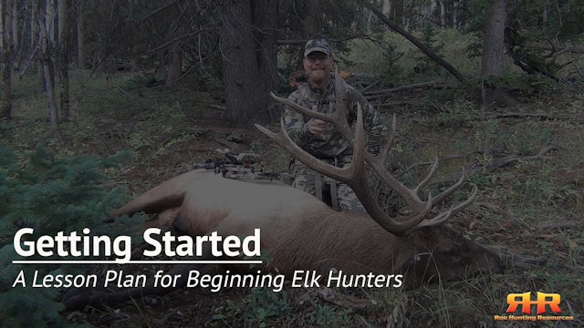 A Lesson Plan for Beginning Elk Hunters