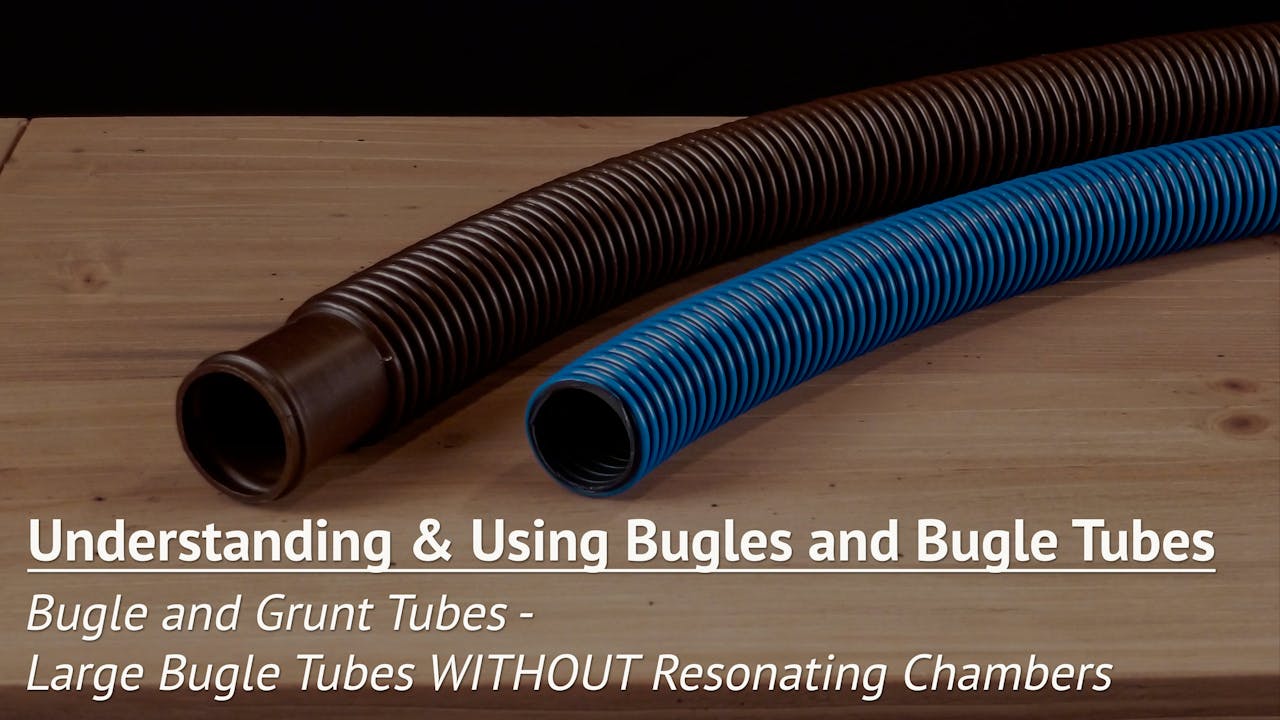 Bugle and Grunt Tubes Large Bugle Tubes WITHOUT Resonating Chambers