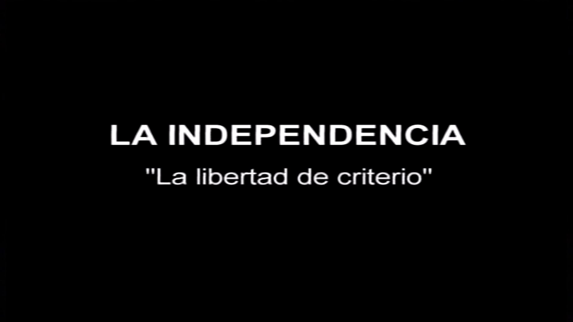 VALORES DE CINE- Independencia