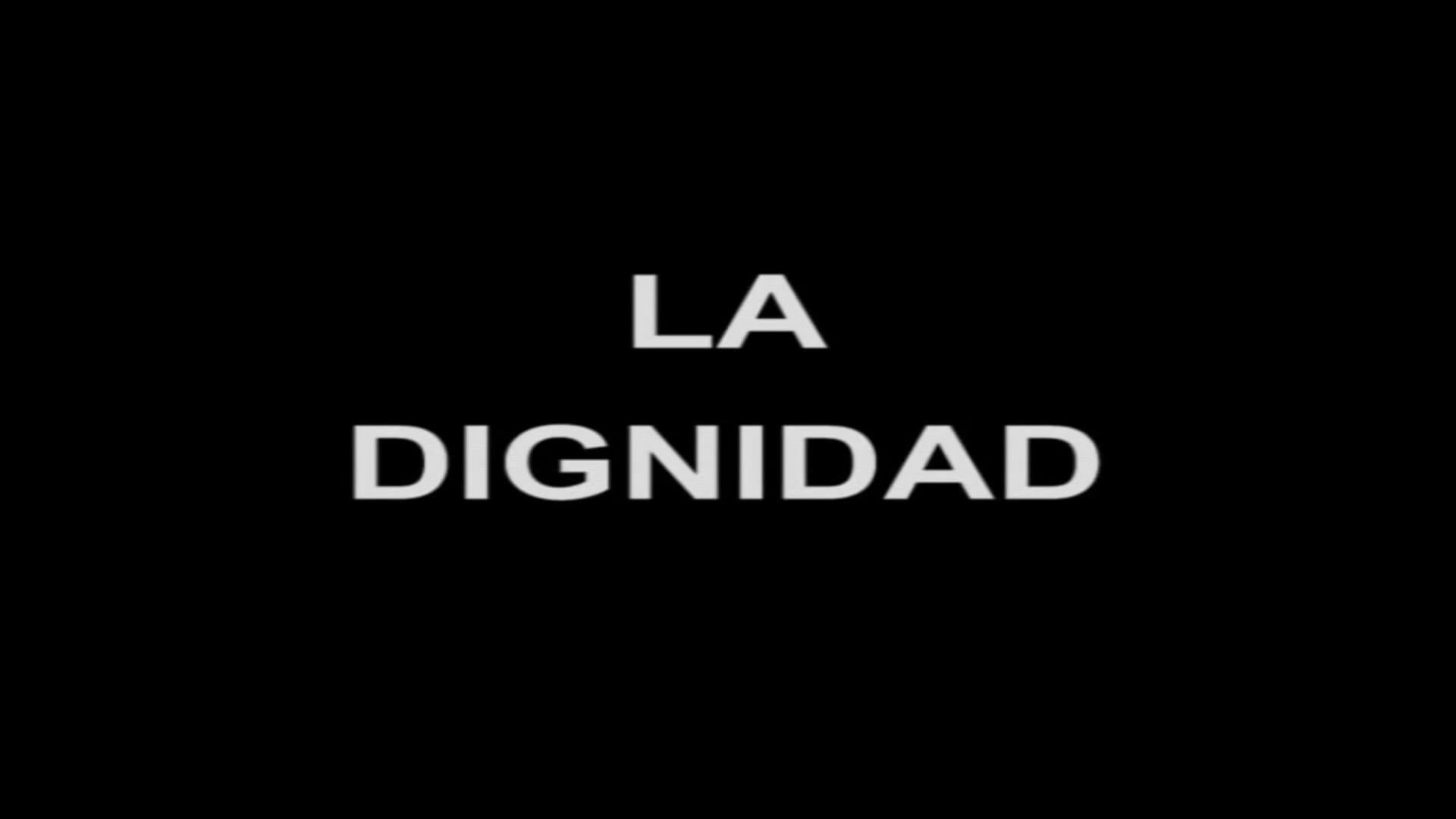 VALORES DE CINE - Dignidad
