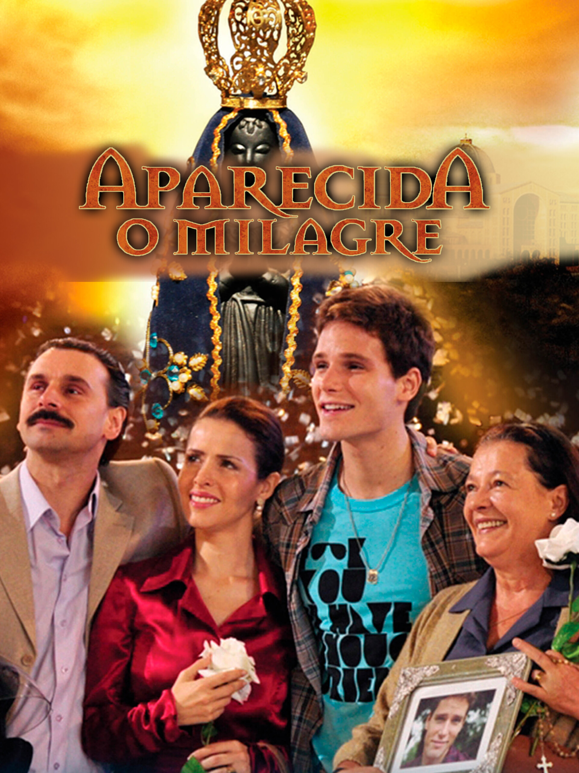 APARECIDA, EL MILAGRO, 2010