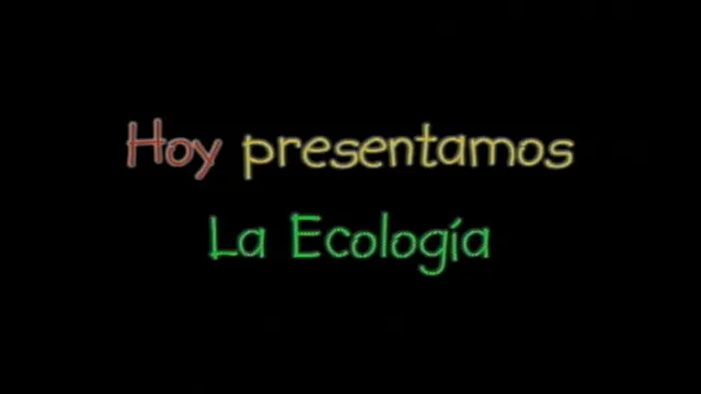 JUAN CAMILO. La Ecología