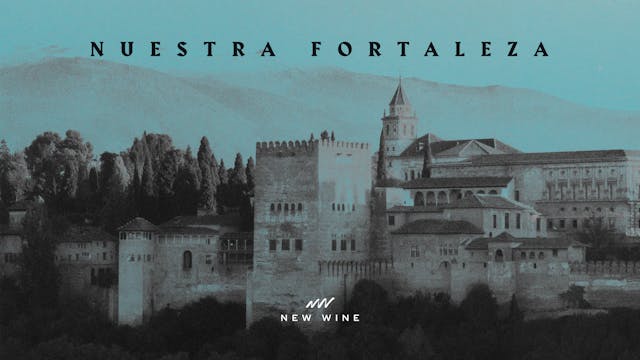 Nuestra Fortaleza - New Wine EP