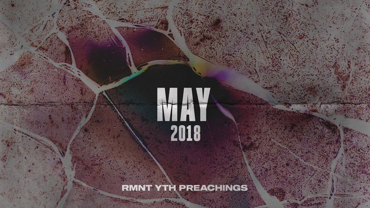 May 2018 Youth Preachings