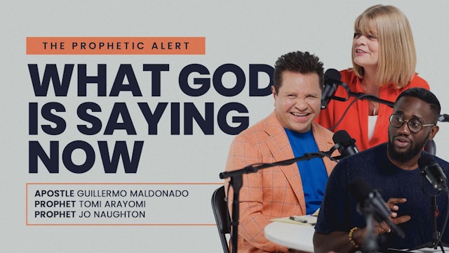 The Prophetic Alert: What God is Doing Now with Jo Naughton and Tomi Arayomi