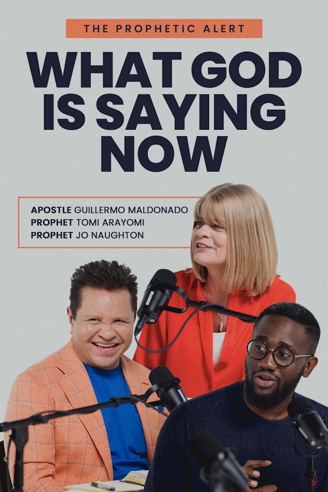 The Prophetic Alert: What God is Doing Now with Jo Naughton and Tomi Arayomi
