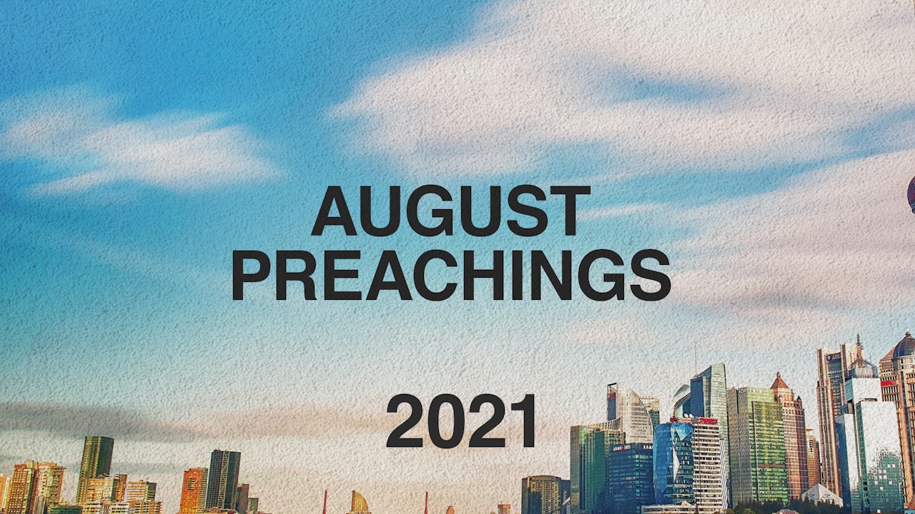 August Youth Preachings