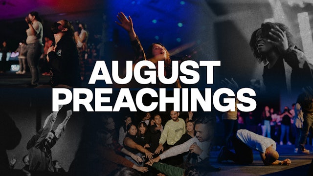 August Youth Preachings