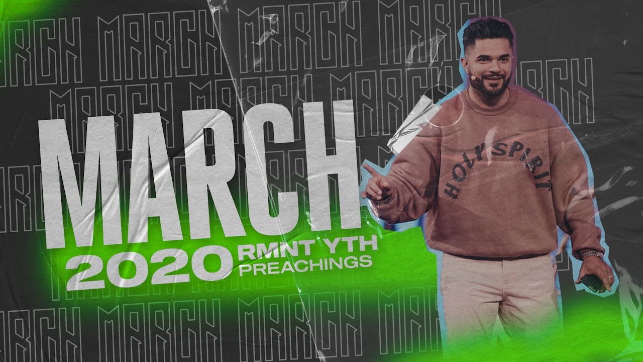 March 2020 Youth Preachings