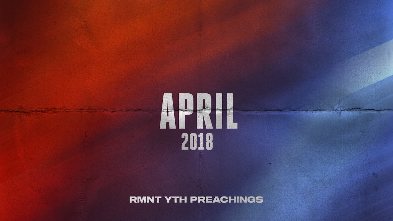 April 2018 Youth Preachings