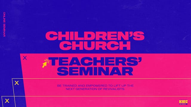 Children's Church Teachers' Seminar 2021