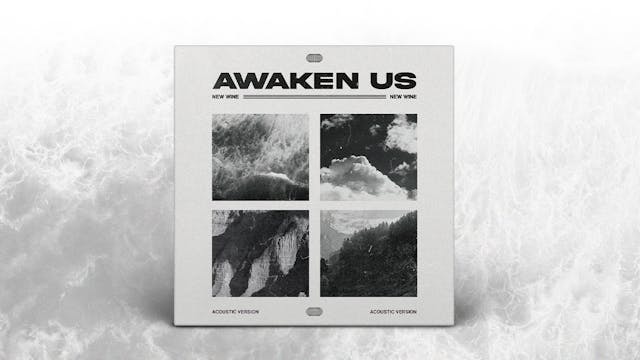 Awaken Us - Avívanos | New Wine (Acoustic Videos)