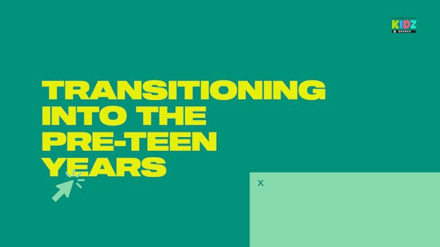 Session2 - Transitioning into the Pre-Teen Years - Jason