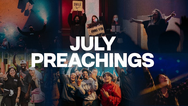 July Youth Preachings