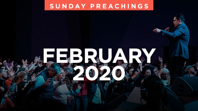 February 2020 Preachings