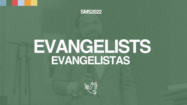 SMS 2022: Evangelist Track