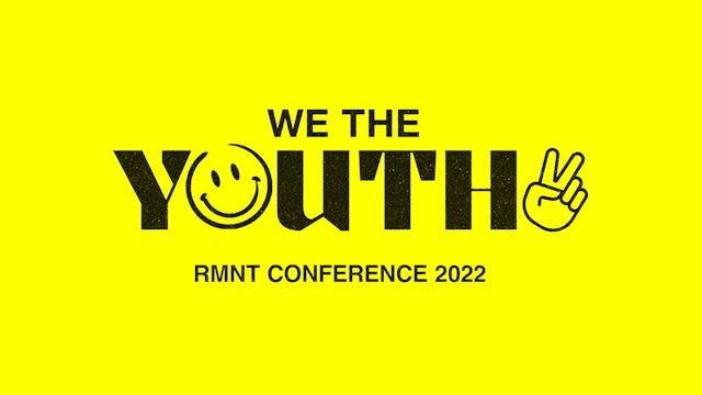 RMNT Conference 2022 : We the youth