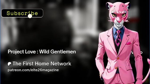 Project Love - Wild Gentlemen