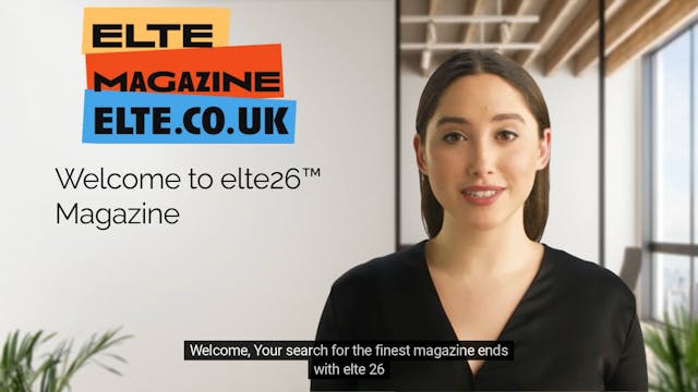 Welcome to elte26 Magazine