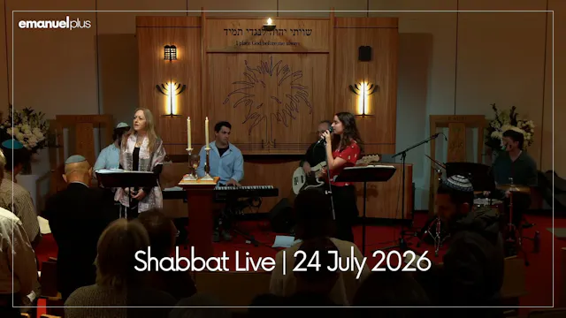 Shabbat Live | 24 July 2026