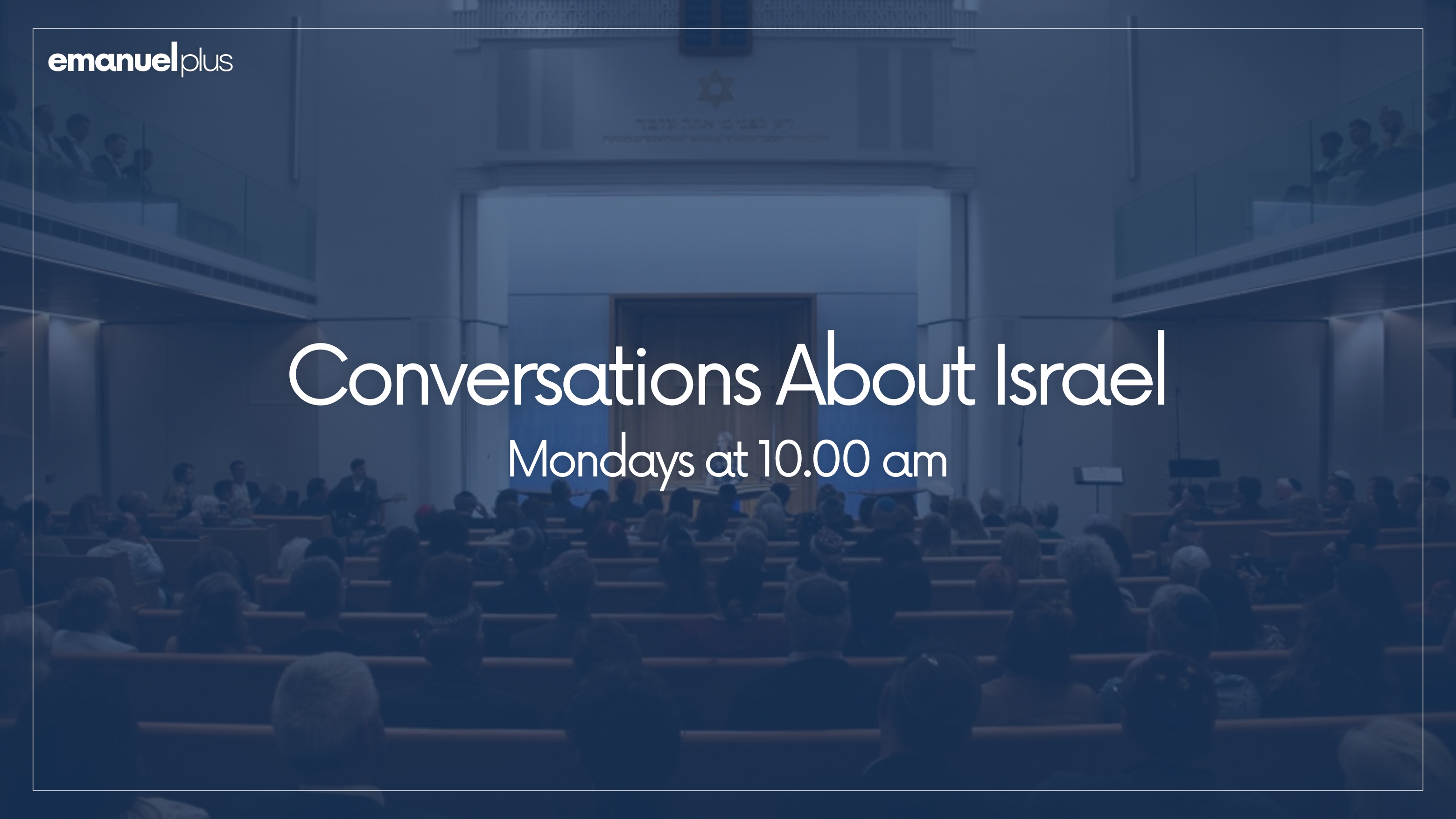 Conversations about Israel - 10/28/20...