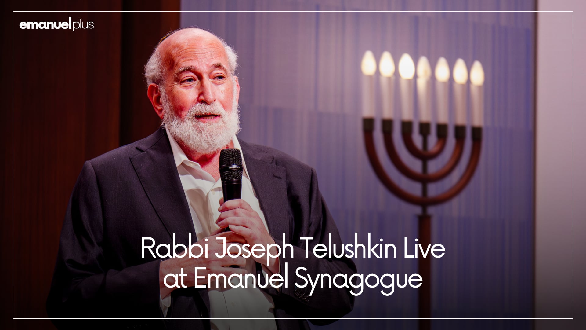 Rabbi Joseph Telushkin Live at Emanuel Synagogue