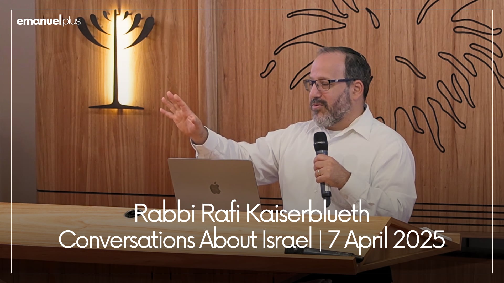 Conversations About Israel | 7 April 2025