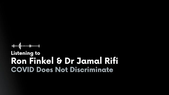 Ron Finkel & DR Jamal Rifi | COVID Do...