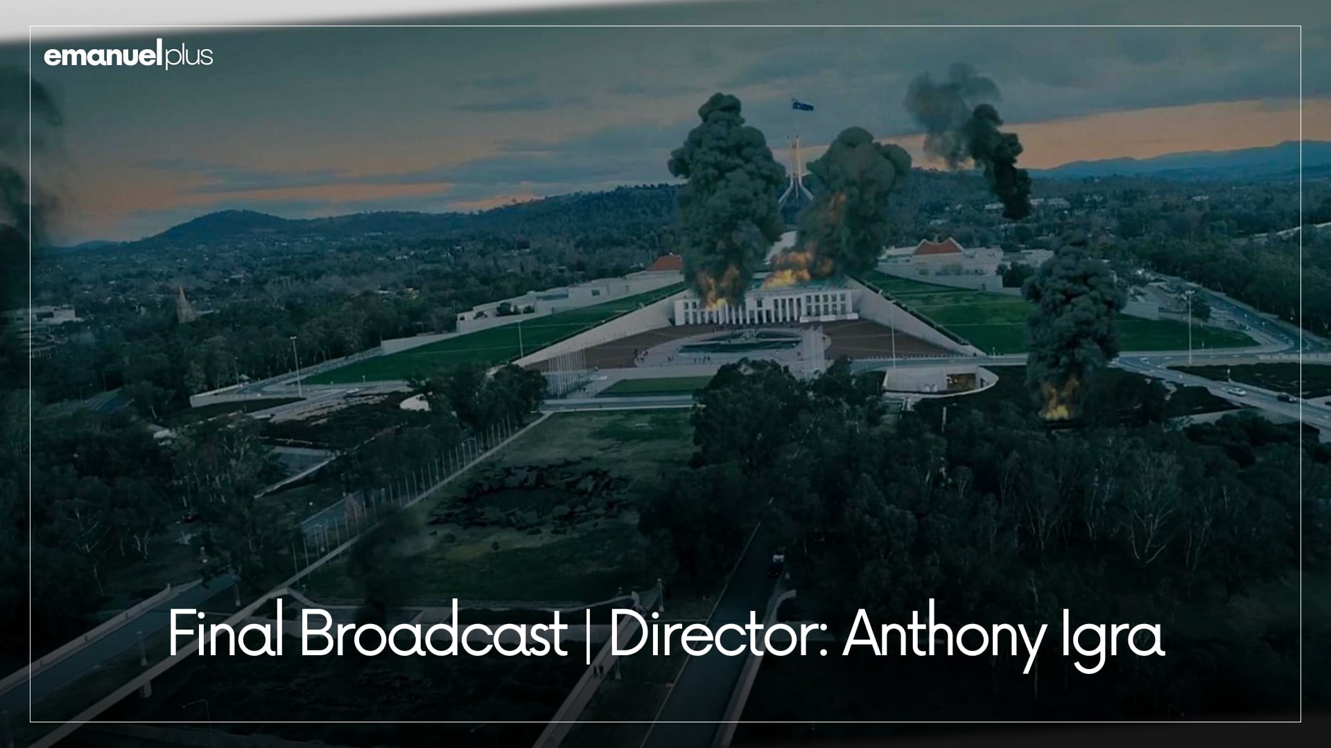 Final Broadcast | Director: Anthony Igra