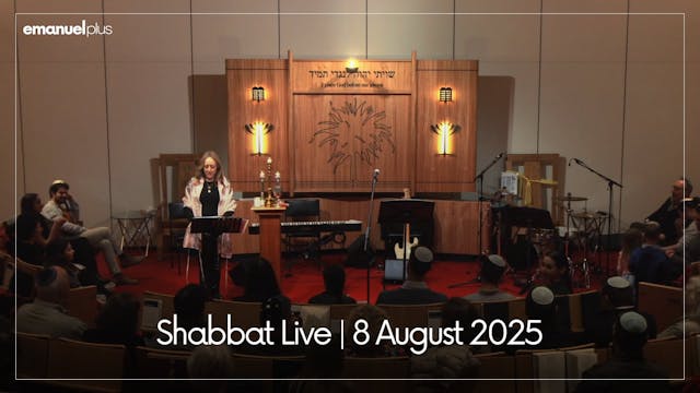 Shabbat Live | 8 August 2025