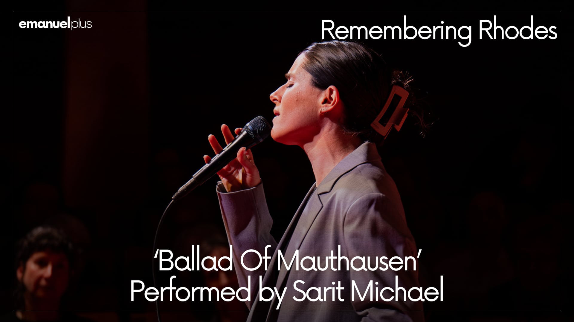Remembering Rhodes | ‘Ballad Of Mauthausen’ Performed by Sarit Michael