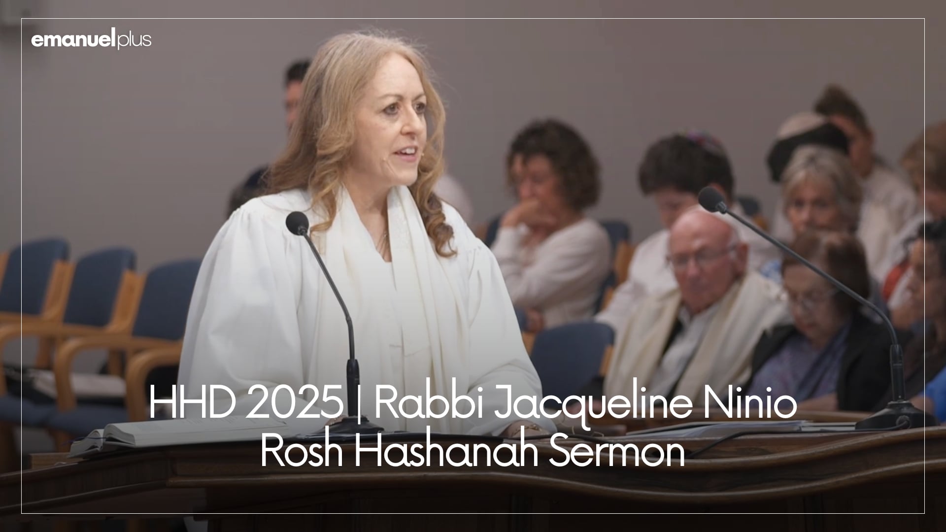 HHD 2025 | Rabbi Jacqueline Ninio | Rosh Hashanah Sermon